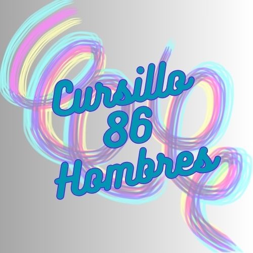 Cursillo 86 de Hombres
