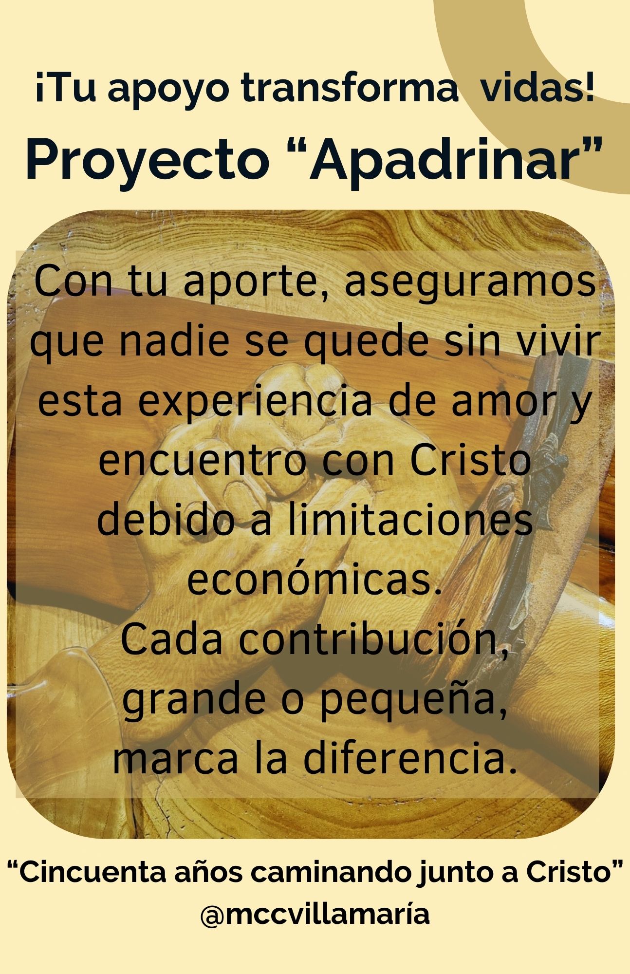 "Apadrinar para que nadie se quede sin participar en los Cursillos de Cristiandad"